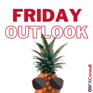 Friday Outlook