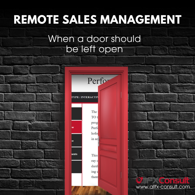 Remote Sales Management leaves a door open for communication for teams trained by allFX-Consult